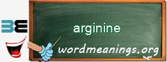 WordMeaning blackboard for arginine